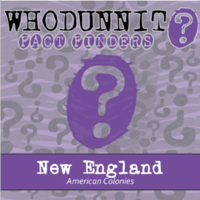 Whodunnit? - 13 Colonies - New England - Knowledge Building Activity