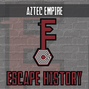 escape history - aztec empire - escape the room style activity