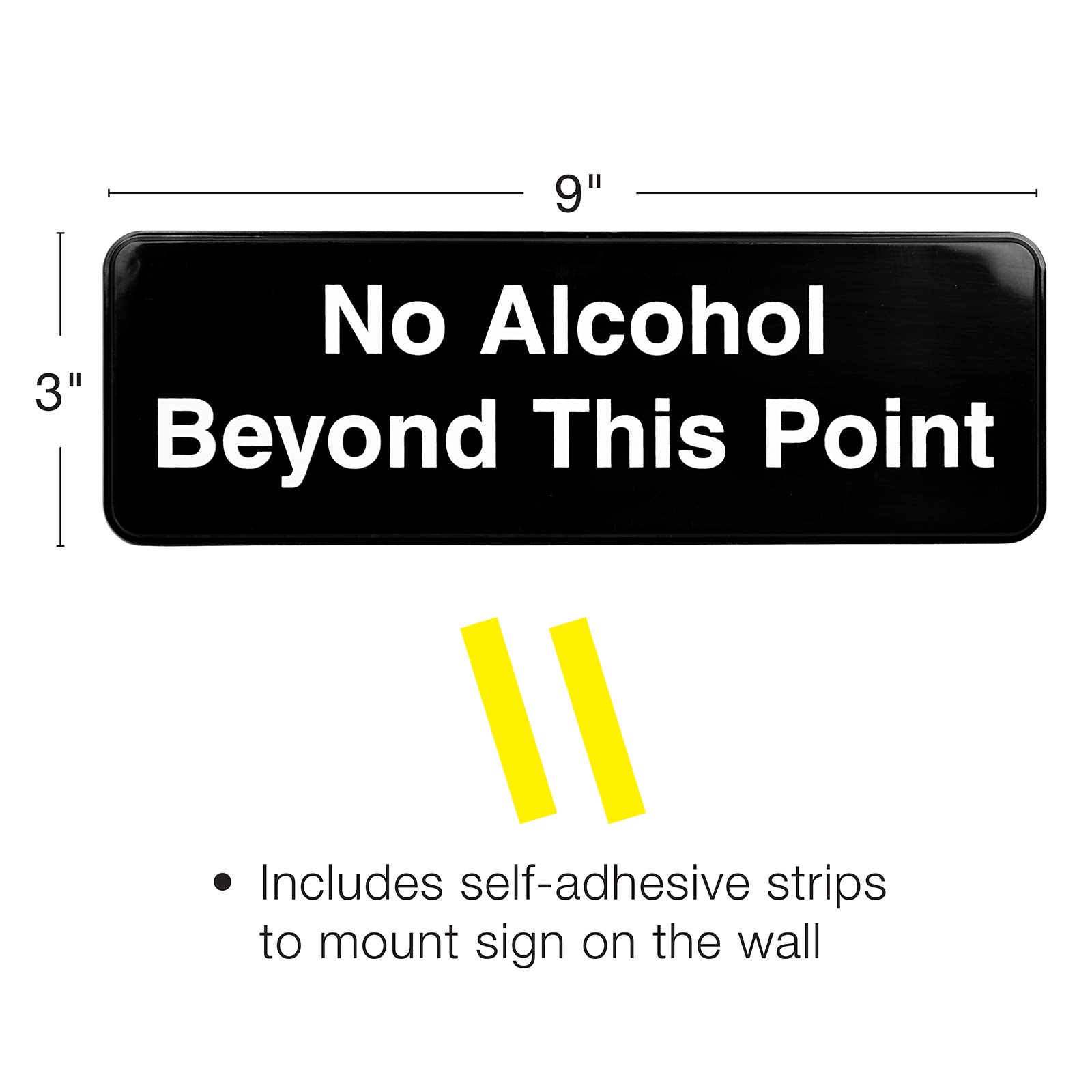 Excello Global Products No Alchohol Beyond This Point Sign: Easy to Mount Informative Plastic Sign with Symbols 9x3, Pack of 3 (Black)