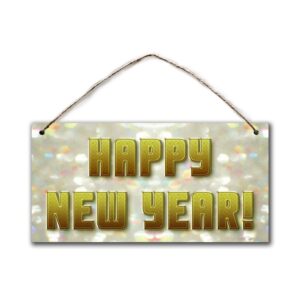 bestwd happy new year sign, festive holiday sign, 5" x 10" sign, housewarming gift, new year party decor, new years