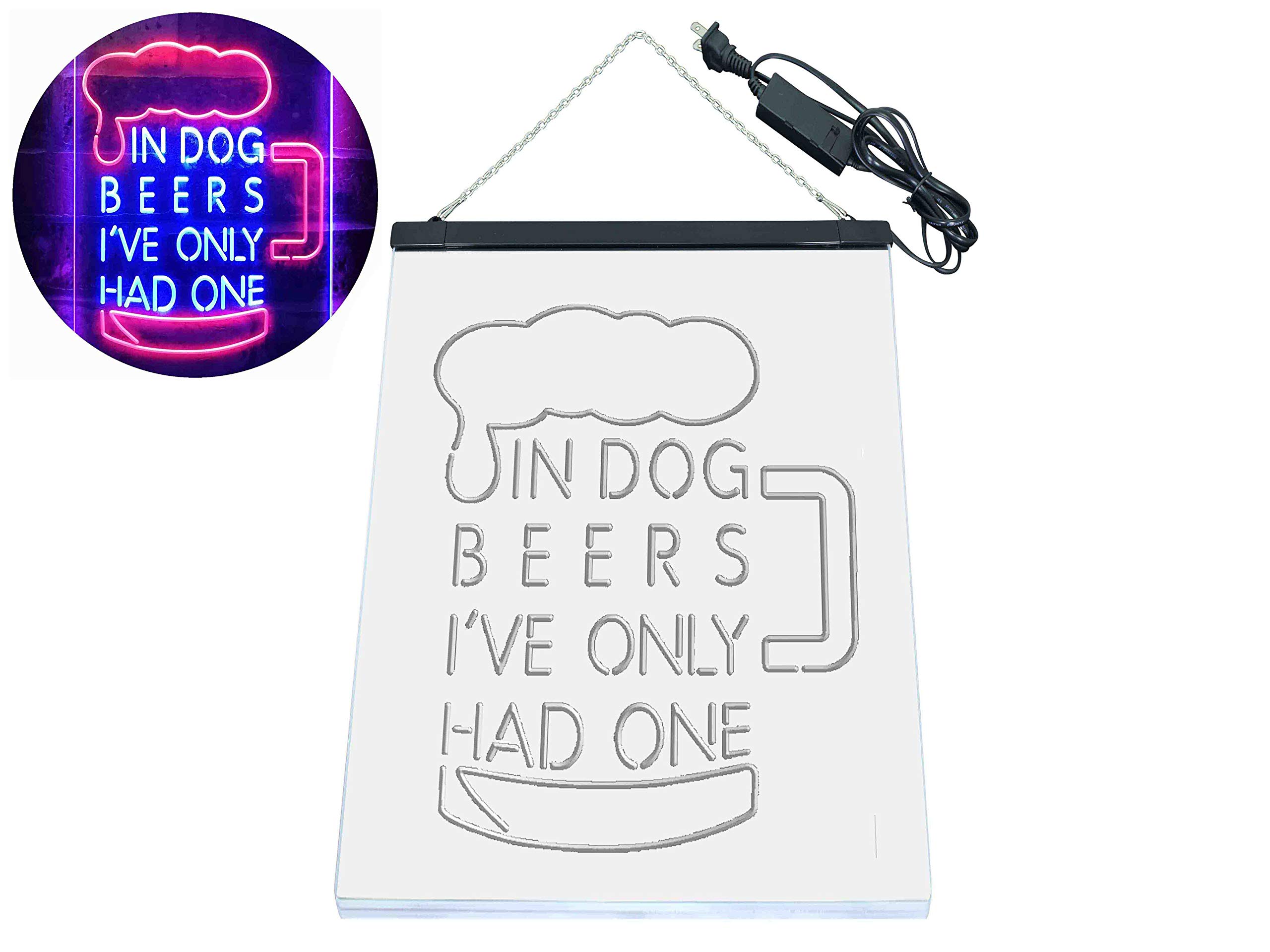 ADVPRO in Dog Beers I've Only Had One Bar Décor Dual Color LED Neon Sign Red & Blue 8.5" x 12" st6s23-i3419-rb