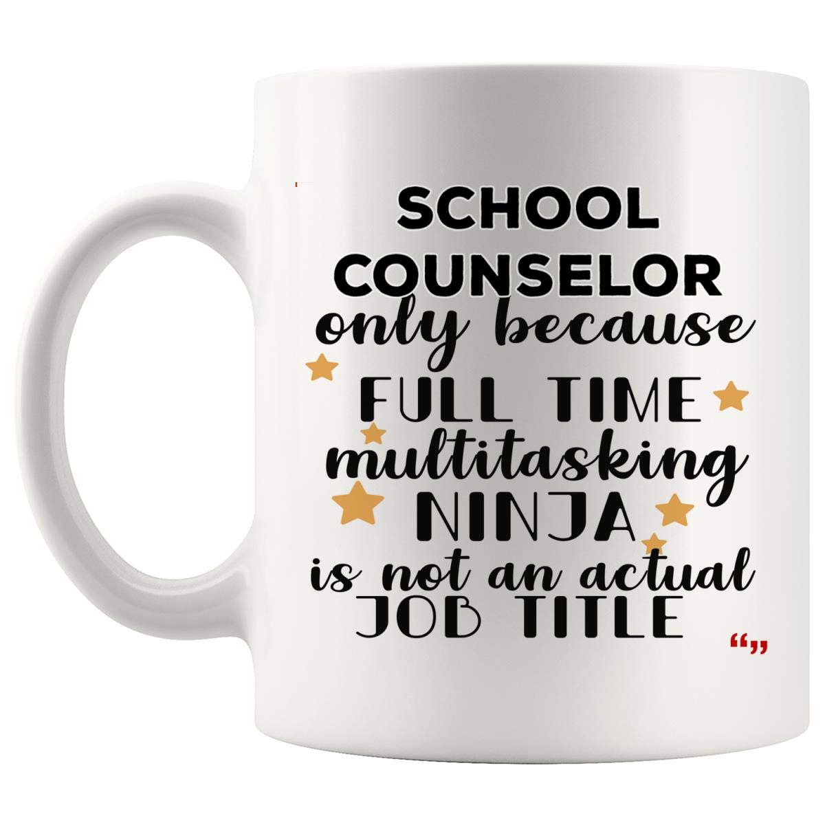 Funny Ninja School Counselor Mug Coffee Cup | Counselors Men Women Gift Mugs - Adviser Advisor Guidance Mentor secondary Counseling Teacher Birthday Gifts