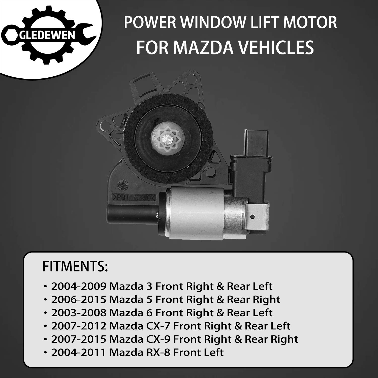 Power Window Lift Motor | for Mazda 3, Mazda 5, Mazda 6, Mazda CX-7, Mazda CX-9, Mazda RX-8 | Replace# G22C5858XF, GJ6A5858XC, D01G5858XB, 742-802