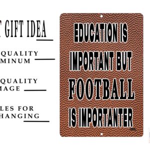 Rogue River Tactical Funny Football Player Metal Tin Sign Wall Decor Man Cave Bar Education is Important