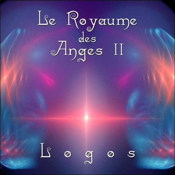 Le Royaume Des Anges II