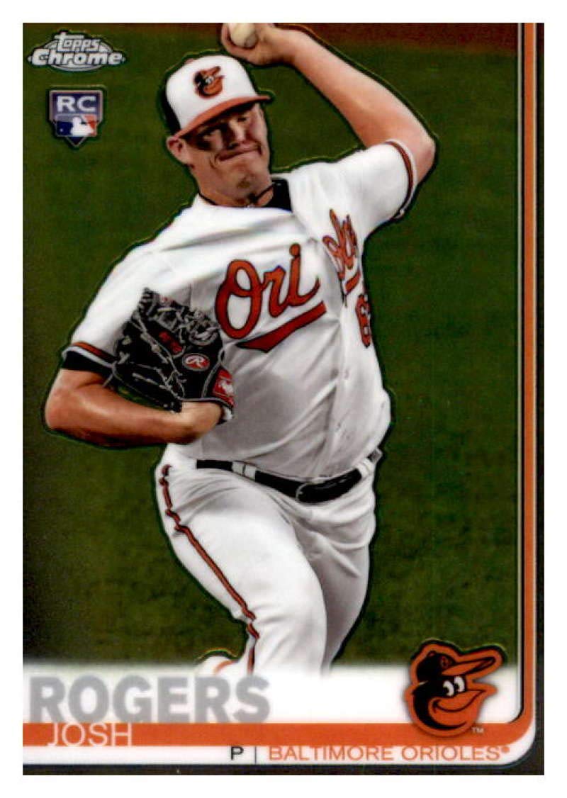 2019 Topps Chrome #121 Josh Rogers Baltimore Orioles Rookie Baseball Card