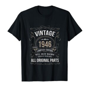 Vintage 77 T Shirt Birthday 1946 Birthday Older Car Lover T-Shirt