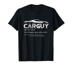 car guy sport car fathers day car mechanic race car driver t-shirt