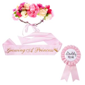 "Growing a Princess" Sash & Flower Crown & Daddy to be Button Pin Kit - Baby Shower Sash Princess Baby Shower Baby Sprinkle (Pink & Gold)