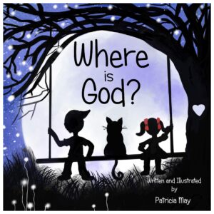 where is god? (enlighten kids series book 2)