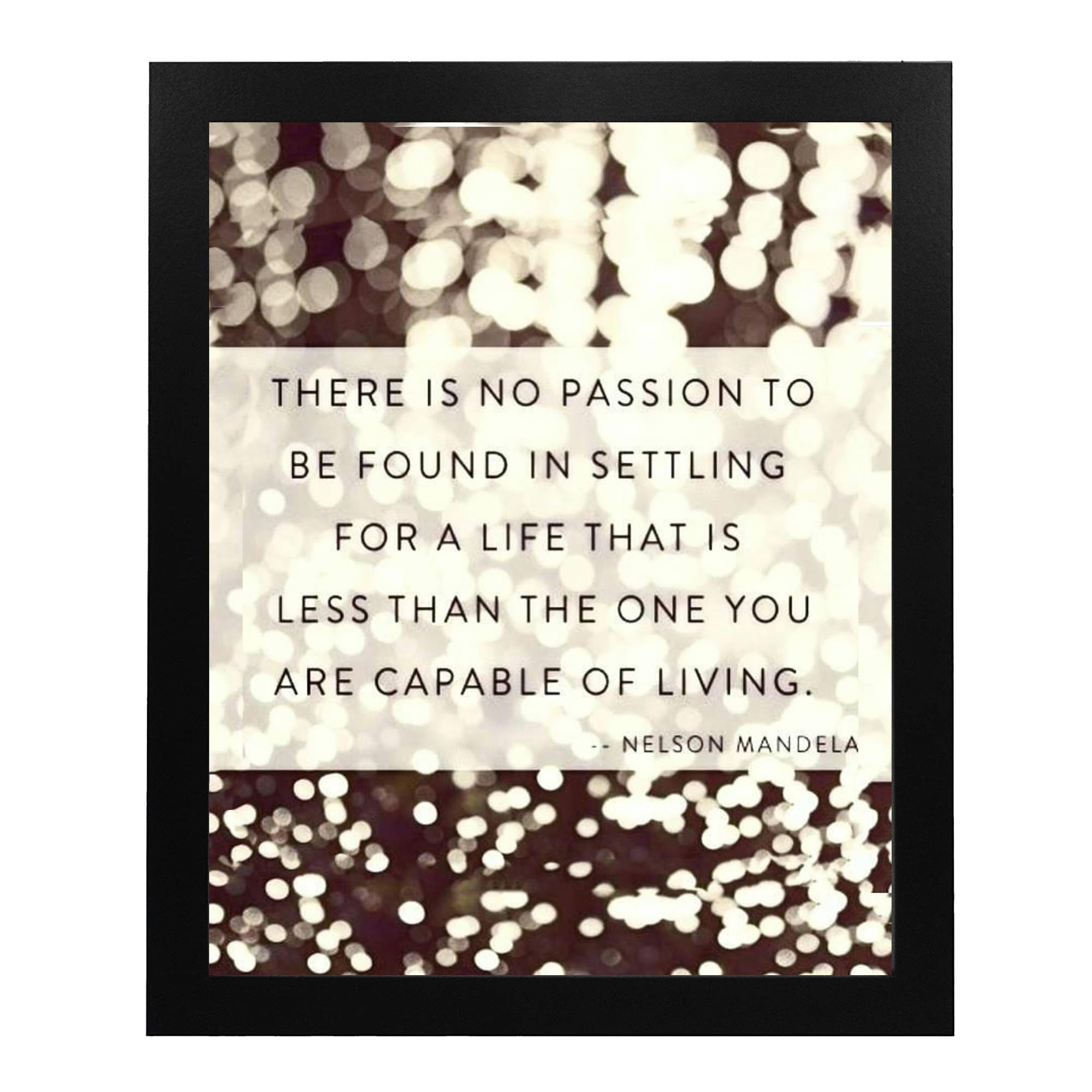 Nelson Mandela Quotes "No Passion in Settling" Wall Art - Inspirational Modern Home Decor Print, Perfect for Living Room & Office - Motivational School Decor, 8x10 Inch, Unframed.