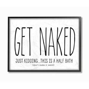 Stupell Industries Get Naked Funny Word Bathroom Black and White Design Prints, Multi-Color