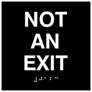 stopsignsandmore - ada not an exit sign with tactile text and grade 2 braille - 6x6 (black)