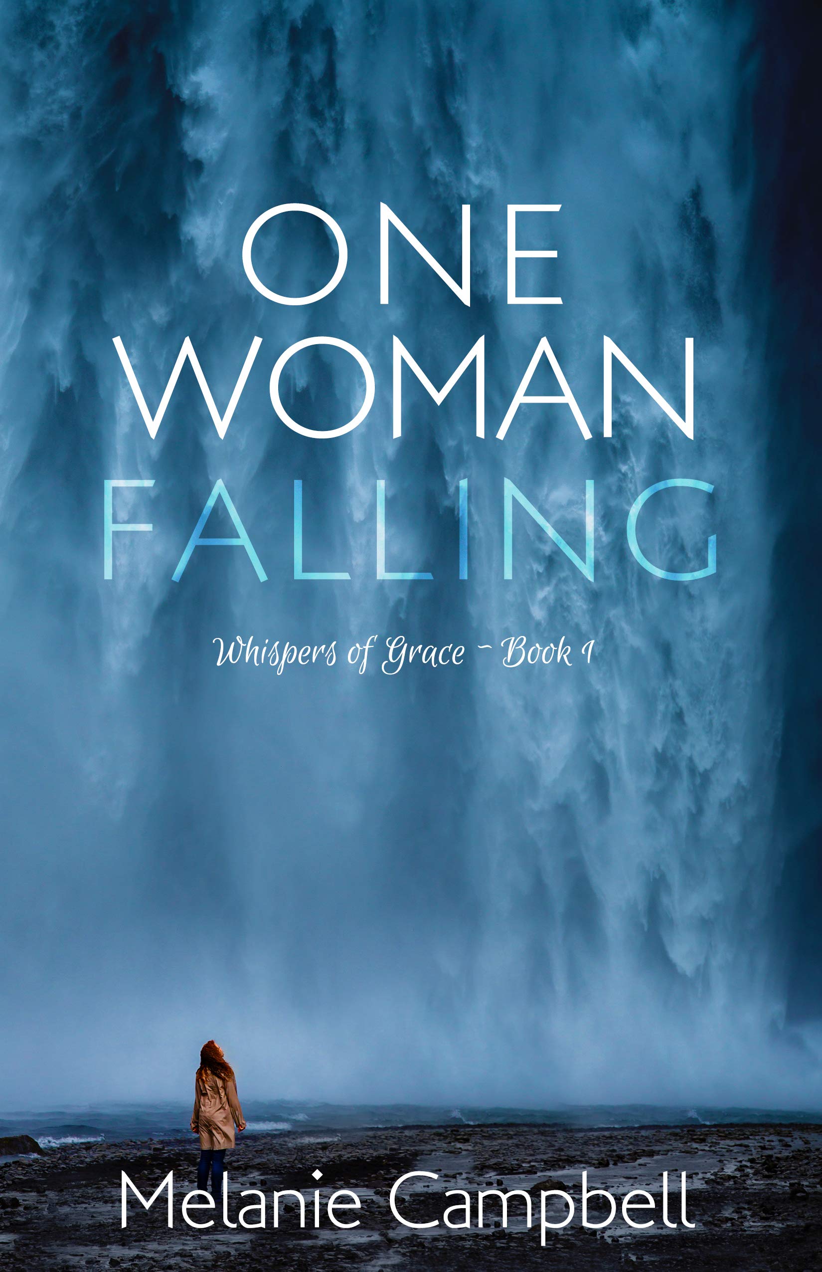 One Woman Falling (Whispers of Grace Book 1)