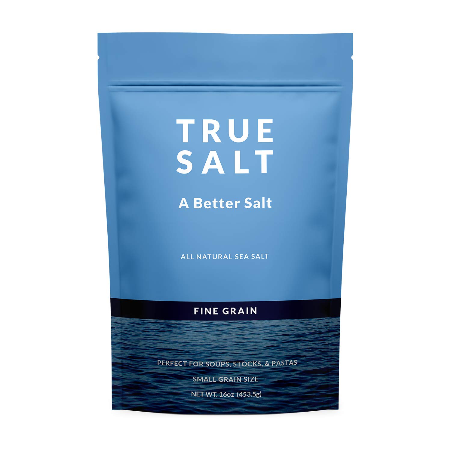 True Salt Fine Grain Salt - All Natural Gourmet Sea Salt - Perfect for Keto, BBQs, Grilling, Pasta, Sauces, Soups, Baking, Rubs, Steak, Chicken, Vegetables, Seafood, Bread, and Popcorn - 16 oz bag