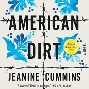 american dirt (oprah's book club): a novel