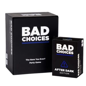 bad choices party game + after dark edition set - hilarious adult card game for friends, fun parties and board games night with your group