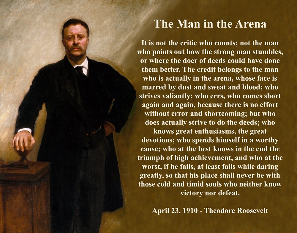 The Man in the Arena Print - Theodore Roosevelt Quote, Inspirational Home and Room Wall Decor, Motivational Poster Gifts, Men's Bedroom Decor, Choose Unframed Poster or Canvas Art Prints