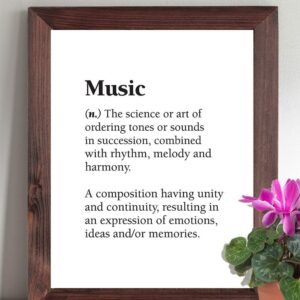 Music - The Science or Art of Ordering Tones - Dictionary Quote - Great Poster for Music Lovers, Music Room and Studio Prints, Minimalist Gift for Musicians, 11x14 Unframed Art Print Poster