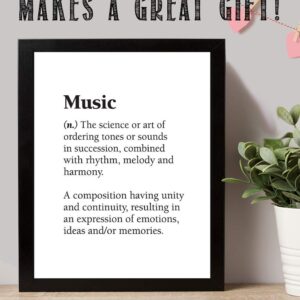 Music - The Science or Art of Ordering Tones - Dictionary Quote - Great Poster for Music Lovers, Music Room and Studio Prints, Minimalist Gift for Musicians, 11x14 Unframed Art Print Poster