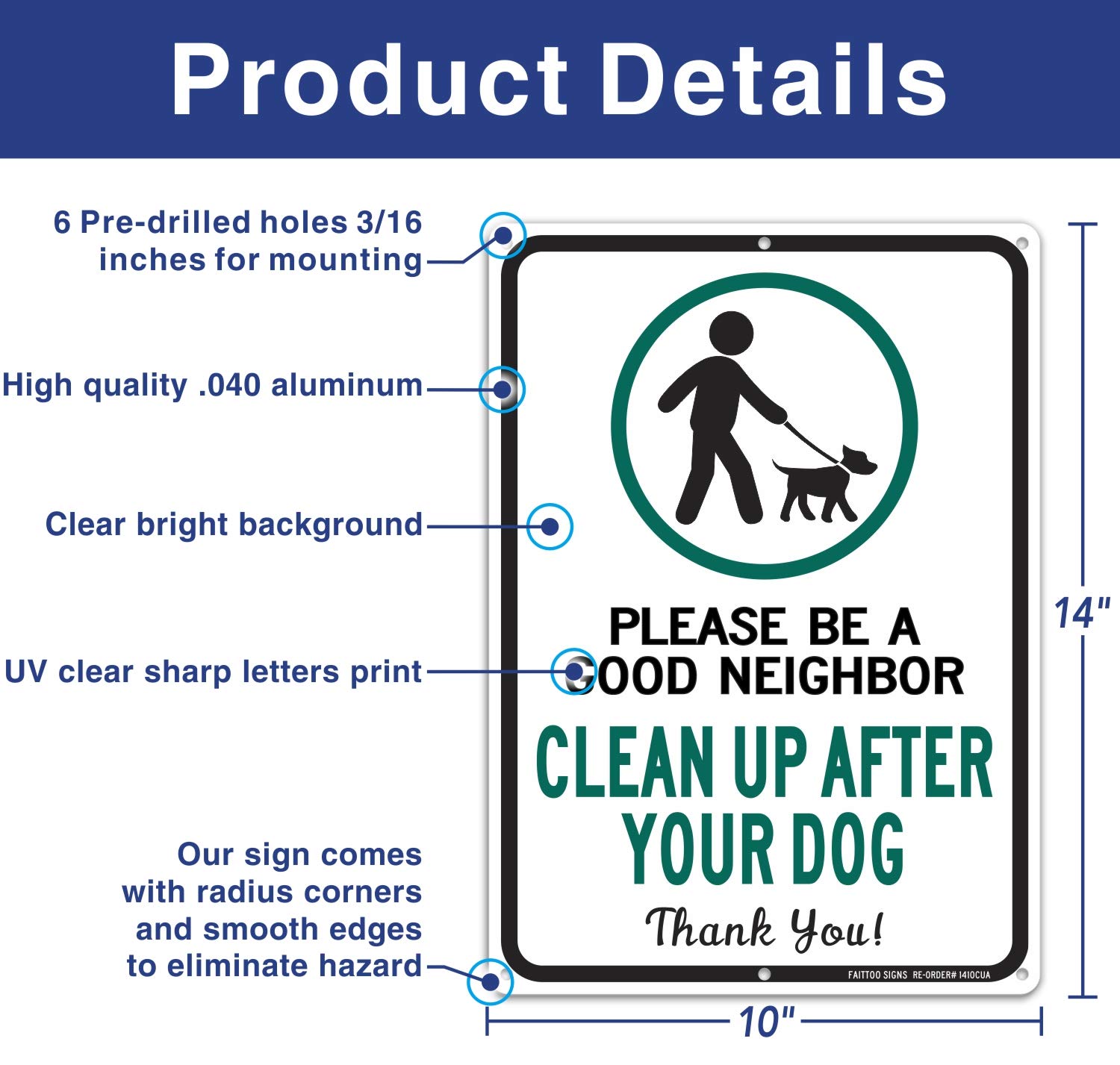 Clean Up After Your Dog Sign, Please Be a Good Neighbor, Clean Up After Your Pets, Be a Good Neighbor Sign, 14x10 Rust Free .40 Aluminum UV Printed, Easy to Mount Weather Resistant, Non-fading