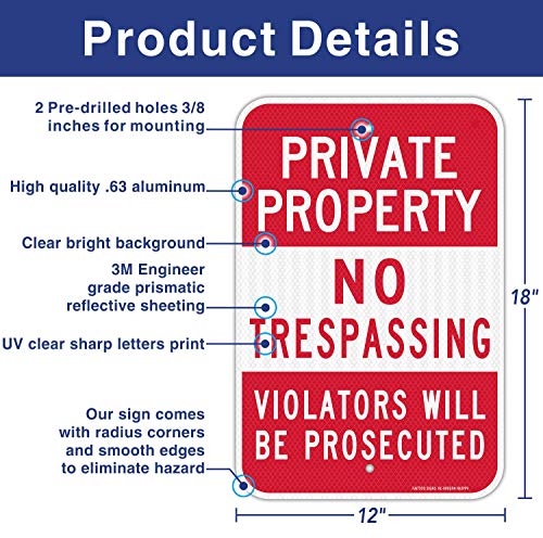 (2 Pack) Private Property No Trespassing Sign, Violators Will Be Prosecuted, 18 x 12 Engineer Grade Reflective Sheeting Rust Free Aluminum, Weather Resistant, Waterproof, Easy to Mount