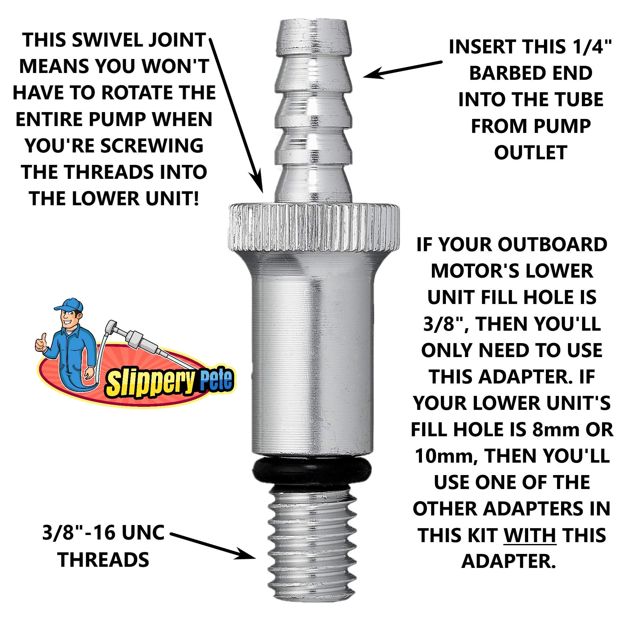 Slippery Pete - Lower Unit Gear Oil Pump for Standard Quart Bottles, Includes 3/8 inch Metal Swivel, 8mm and 10mm Adapters Fit Most Marine Boat Outboard Motors (NOT COMPATIBLE WITH VOLVO PENTA)