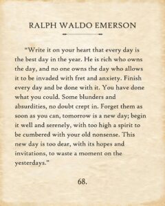ralph w emerson - write it on your heart that every day is the best day, classic home room decor, inspirational life quote wall art, book page style gift, choose unframed old style poster or canvas