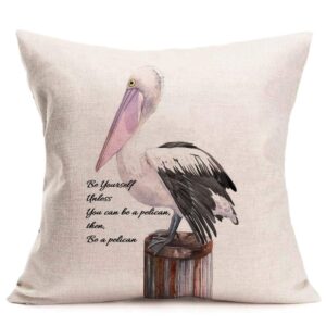 Asminifor Inspirational Words with Sea Pelican Bird Stand on A Wood Stake Throw Pillow Covers Cotton Linen Home Decor Pillow Case Cushion Cover for Sofa Couch 18" x 18" (Pelican-1)