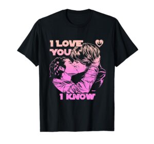 star wars han leia the kiss "i love you. - i know.." t-shirt t-shirt