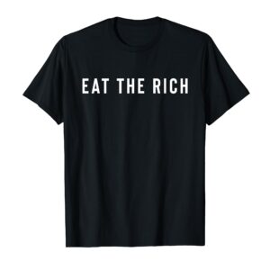 Eat The Rich Anarchist T-Shirt