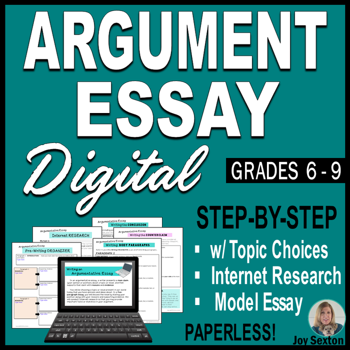 Argumentative Essay DIGITAL - Argument Writing for the 1:1 Classroom