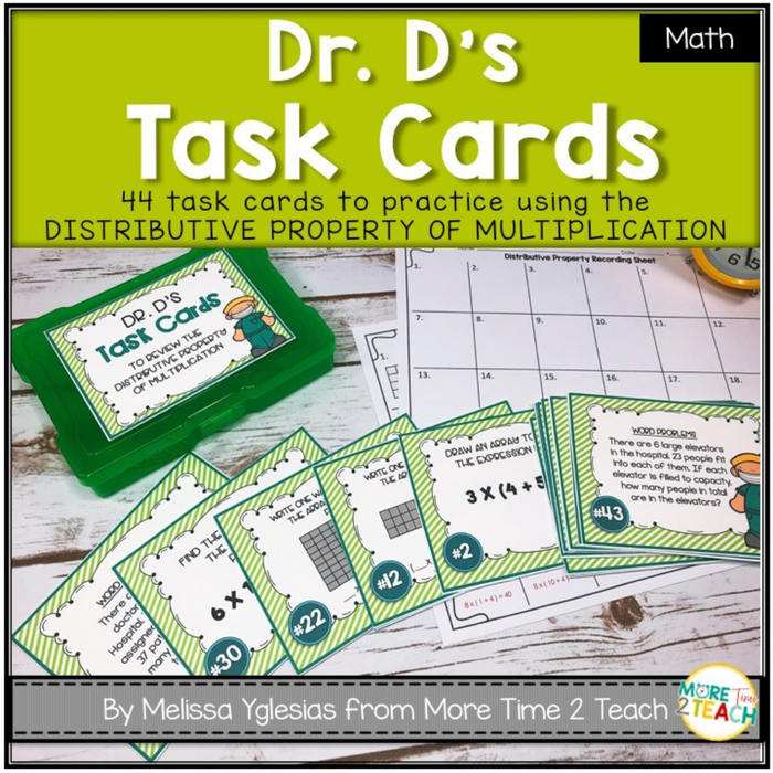 Dr. D's Task Cards {Understanding the Distributive Property of Multiplication}