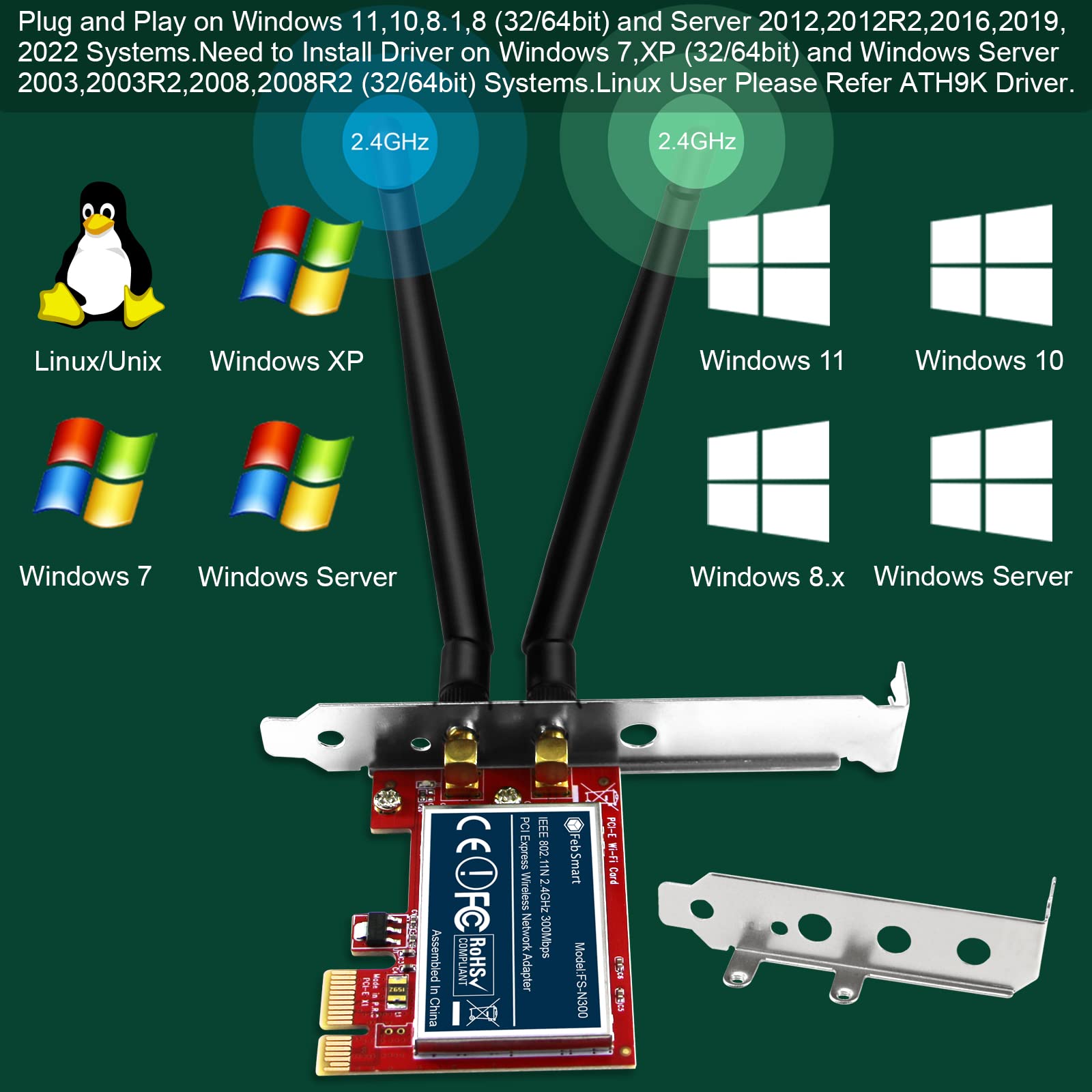 FebSmart Wireless N 2.4GHz 300Mbps PCIE Wireless Network Adapter for Windows 11, 10, 8.1, 8, 7, XP (32/64bit), Windows Server and Linux PCs, PCIE WiFi Card, PCIE WiFi Adapter (FS-N300)