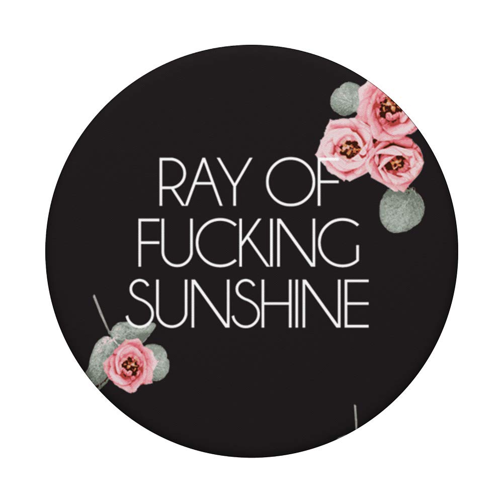 Salty Floral Ray of Fucking Sunshine Feminine Pink PopSockets PopGrip: Swappable Grip for Phones & Tablets