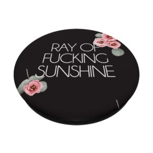 Salty Floral Ray of Fucking Sunshine Feminine Pink PopSockets PopGrip: Swappable Grip for Phones & Tablets