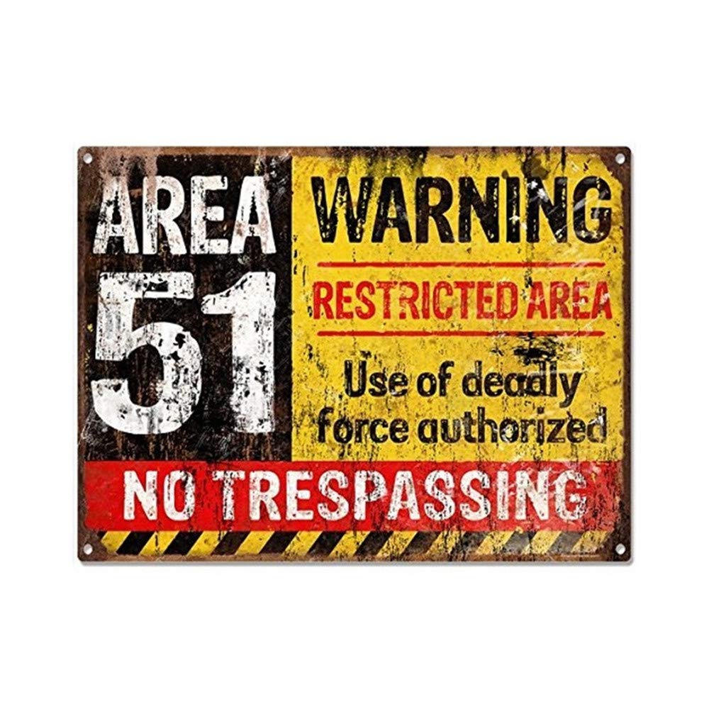 Area 51 No Trespassing Military Vintage Metal Sign Aluminum Sign 12 x 8 Inches