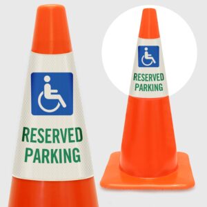 SmartSign “Reserved Parking with Handicapped Symbol” Bright Reflective Cone Message Sleeve, [Cone Not Included]