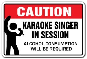 karaoke singer in session aluminum sign songs music singing bar night | indoor/outdoor | 14" tall