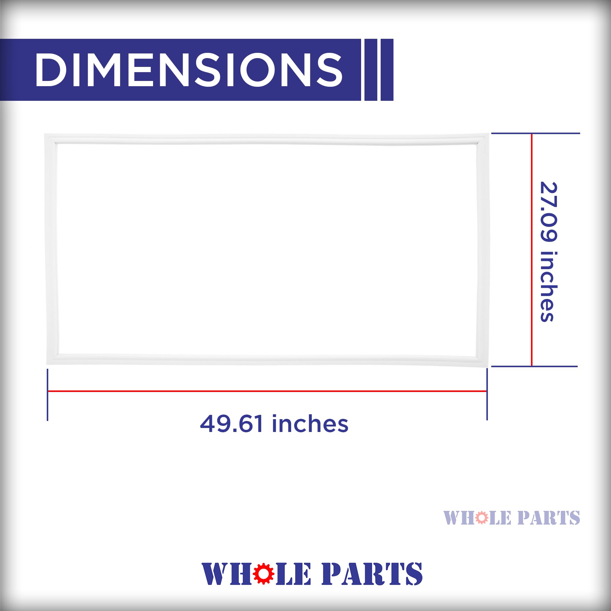 Whole Parts Refrigerator Freezer Door Gasket (White Color) Part# 5304507202 - Replacement & Compatible with Some Gibson, Frigidaire, Kenmore and White Westinghouse Refrigerators