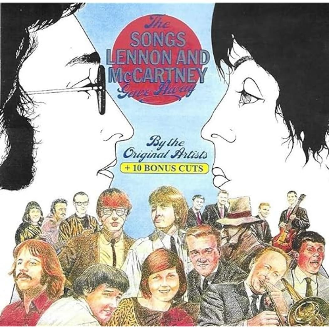 Songs Lennon & McCartney Gave Away (Various Artists)