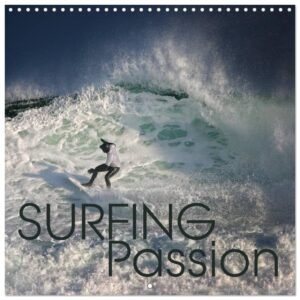 surfing passion (wall calendar 2024 12" × 12"), calvendo 12 month wall calendar