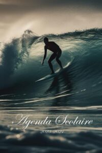 agenda scolaire 2023-2024: surf | planificateur journalier - 1 jour par page (french edition)