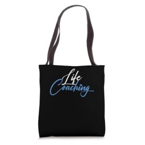 life coaching | mentoring teaching education | coach tote bag