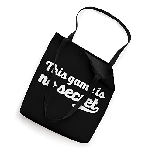 This Game Is No Secret Equality Inclusion Blacks Minority Tote Bag