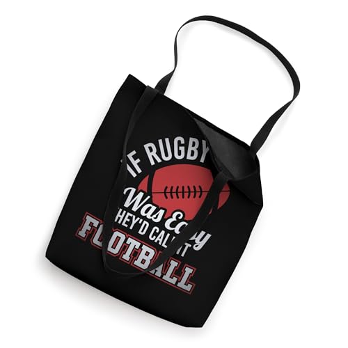If Rugby Was Easy They'd Call It Football Funny Rugby Player Tote Bag