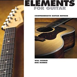 Essential Elements for Guitar - Book 1: Comprehensive Guitar Method