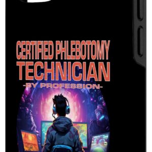 iPhone 14 Pro Certified Phlebotomy Technician Funny Gamer - Fun Pun Gaming Case