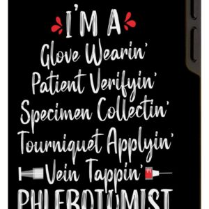 iPhone 14 Pro Max Funny Phlebotomist Phlebotomy technician Nurse Gift Women Case