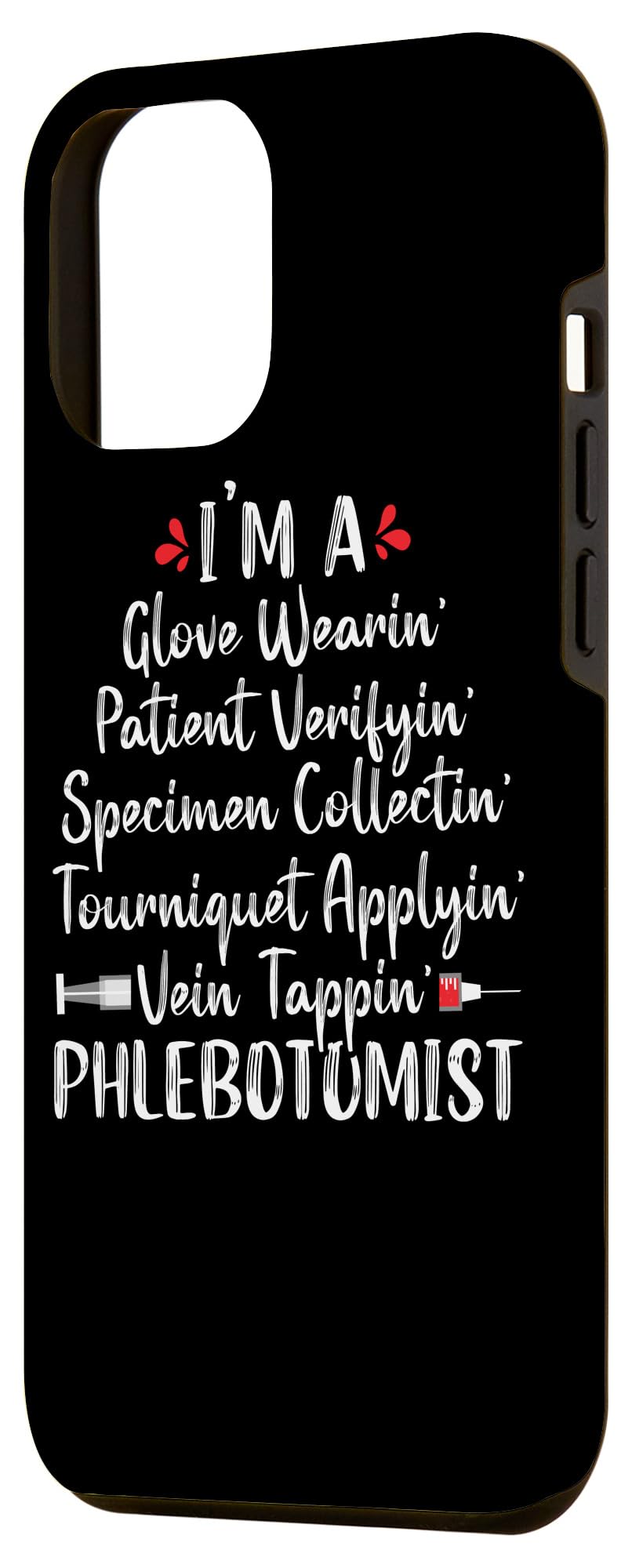 iPhone 14 Pro Max Funny Phlebotomist Phlebotomy technician Nurse Gift Women Case